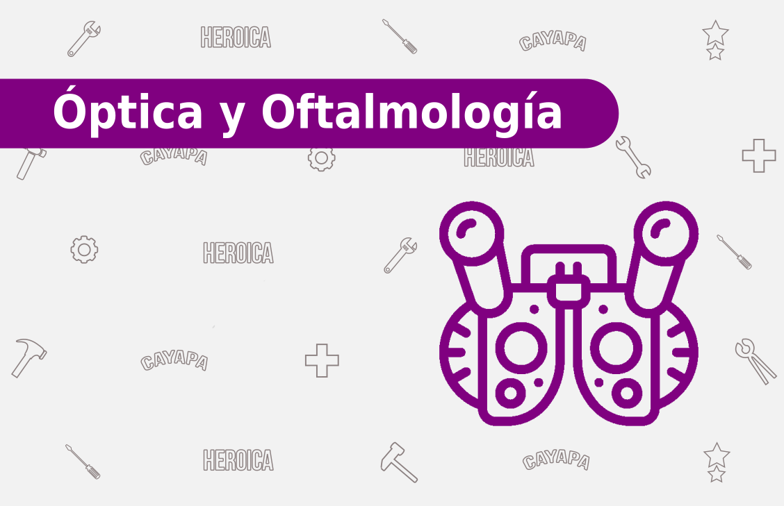 MÓDULO IX - ÓPTICA Y OFTALMOLOGÍA
